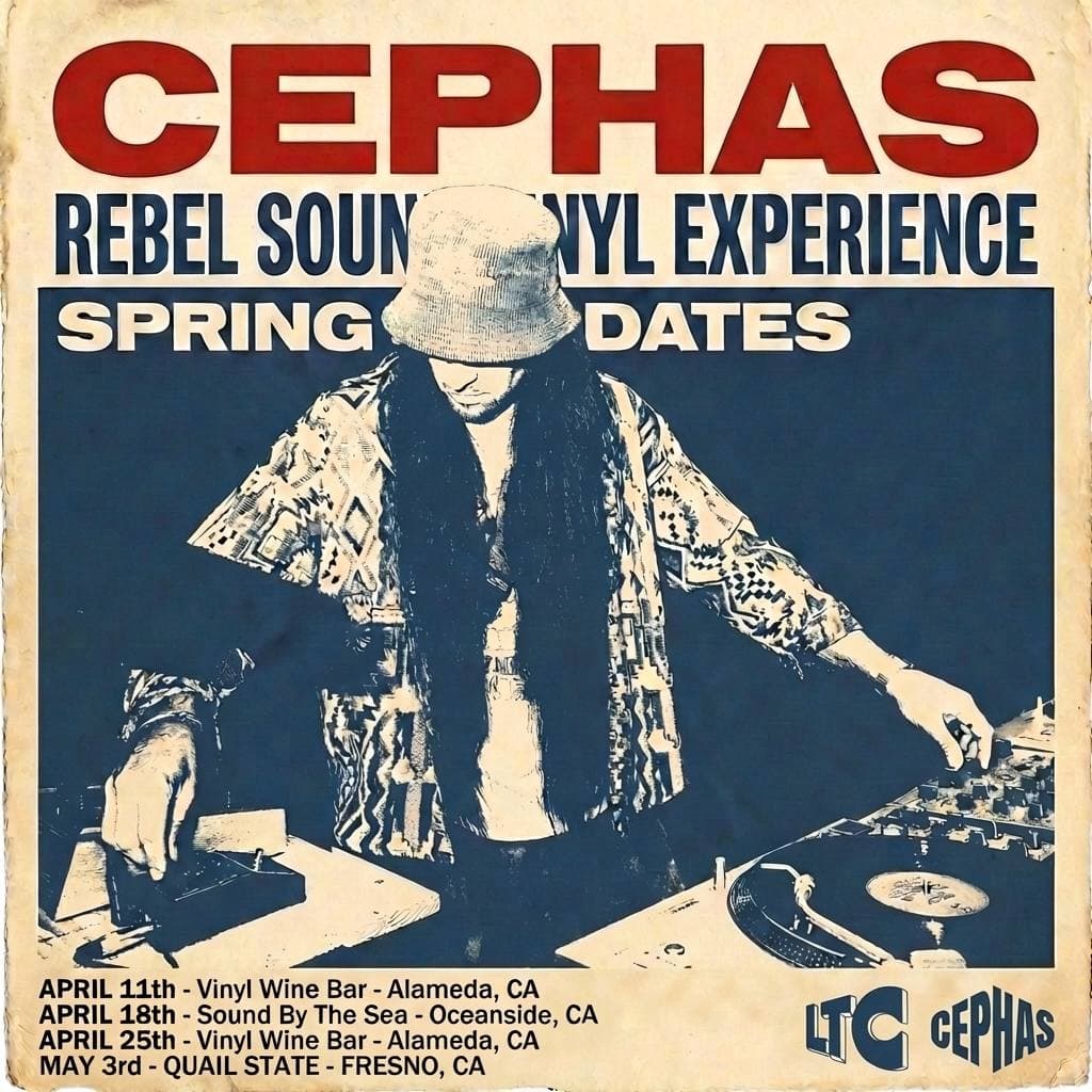 Cephas Rebel Sound Vinyl Experience spring dates flyer: April 11 to May 3 in Alameda, Oceanside and Fresno, CA