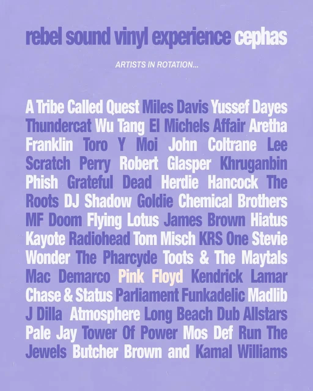 Rebel Sound Vinyl Experience flyer listing artists in rotation, from A Tribe Called Quest and Miles Davis to Madlib and J Dilla