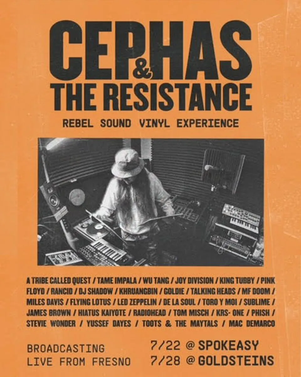 Cephas & the Resistance, Rebel Sound Vinyl Experience flyer: July 22 at SpokeEasy and July 28 at Goldsteins, Fresno, CA