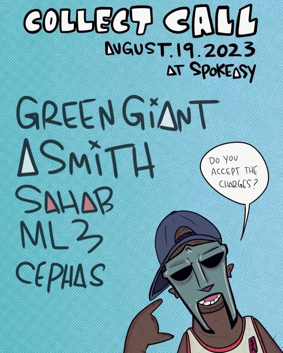 Collect Call flyer: Cephas with Green Giant, A Smith, Sahab and ML3 at SpokeEasy, August 19, 2023